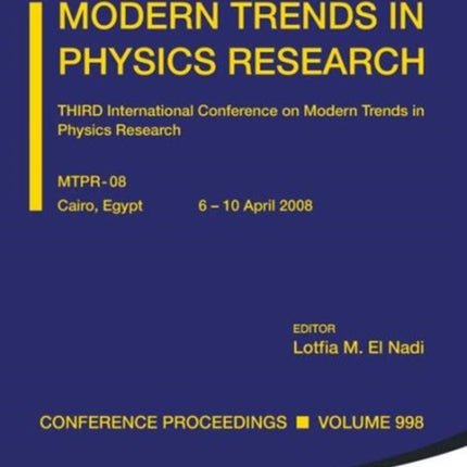 Modern Trends In Physics Research - Third