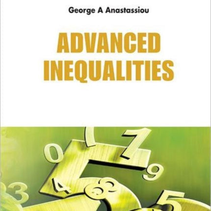 Advanced Inequalities