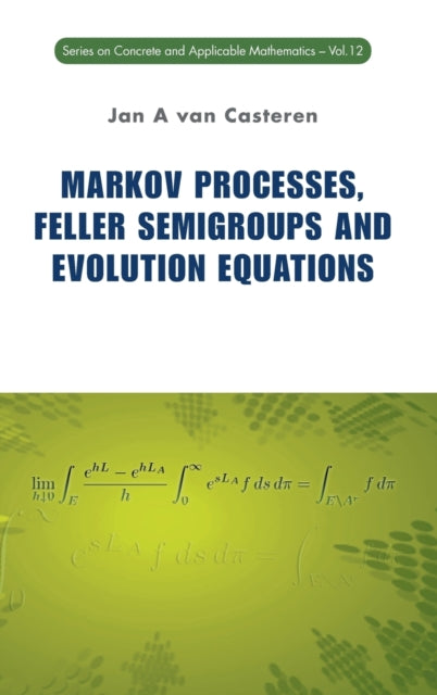 Markov Processes, Feller Semigroups And Evolution