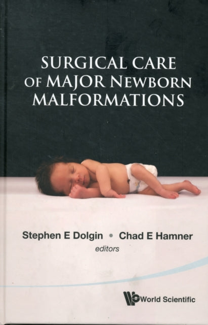 Surgical Care Of Major Newborn Malformations