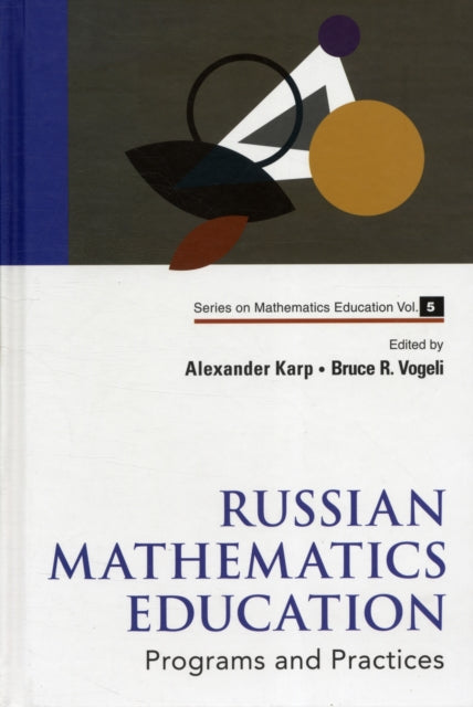 Russian Mathematics Education: Programs And