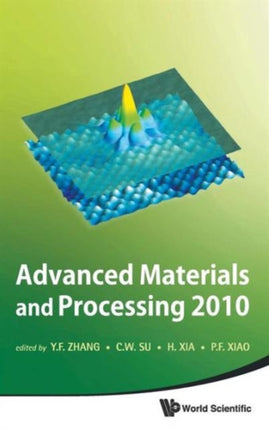 Advanced Materials And Processing 2010 -