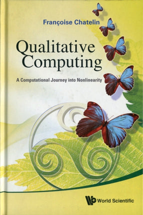 Qualitative Computing: A Computational Journey