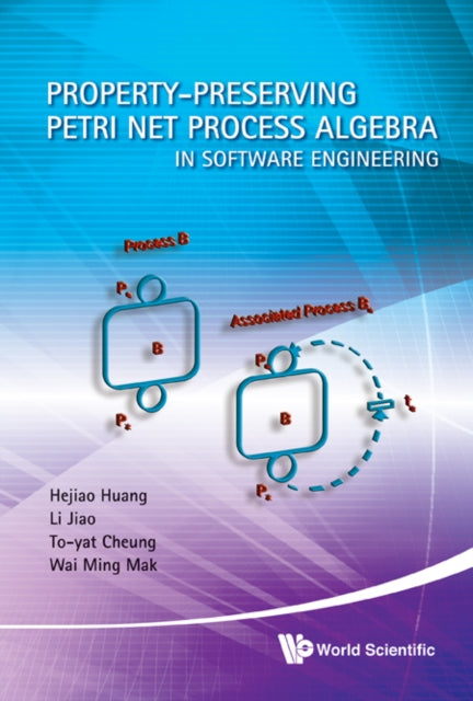 Property-preserving Petri Net Process Algebra In