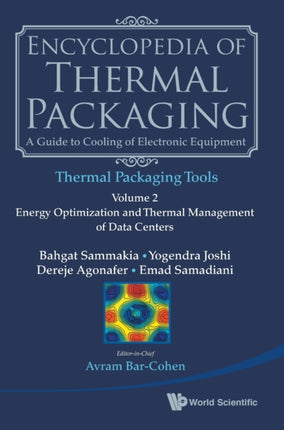 Encyclopedia Of Thermal Packaging, Set 2: Thermal