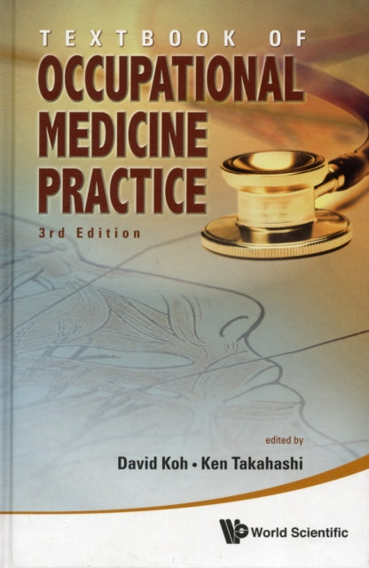 Textbook Of Occupational Medicine Practice (3rd