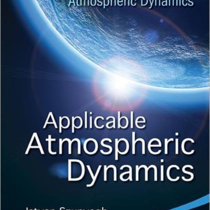 Applicable Atmospheric Dynamics: Techniques For