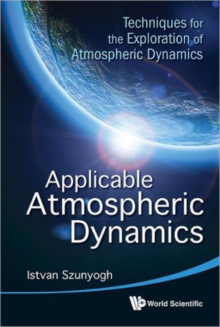 Applicable Atmospheric Dynamics: Techniques For