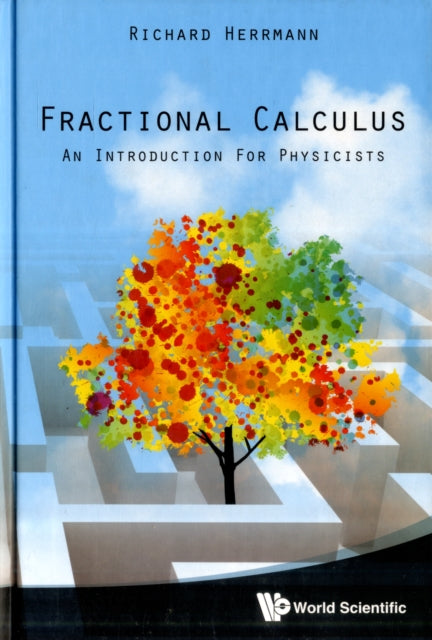 Fractional Calculus: An Introduction For