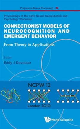 Connectionist Models Of Neurocognition And