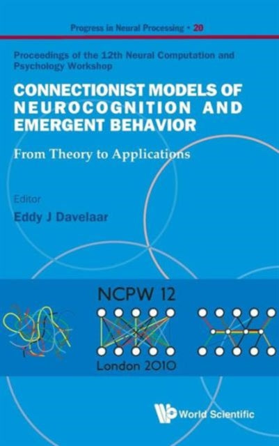 Connectionist Models Of Neurocognition And