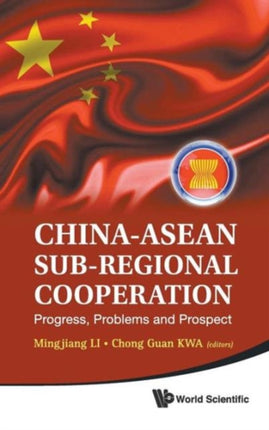 China-asean Sub-regional Cooperation: Progress,