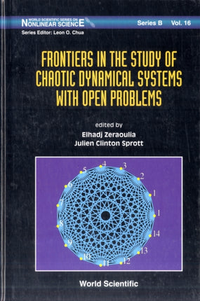 Frontiers In The Study Of Chaotic Dynamical