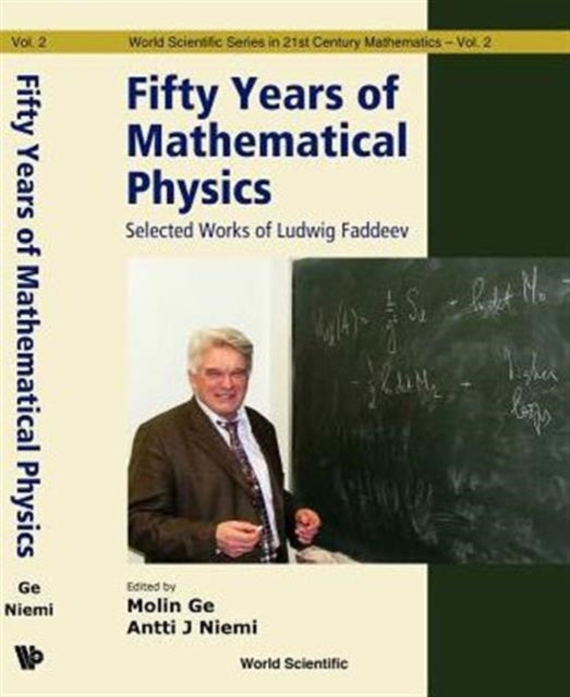 Fifty Years Of Mathematical Physics: Selected