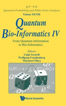 Quantum Bio-informatics Iv: From Quantum