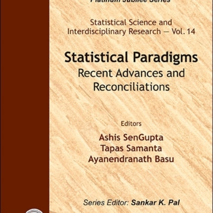 Statistical Paradigms: Recent Advances And