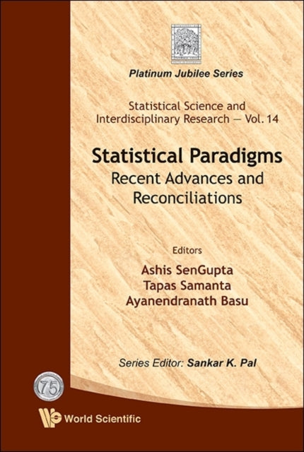 Statistical Paradigms: Recent Advances And