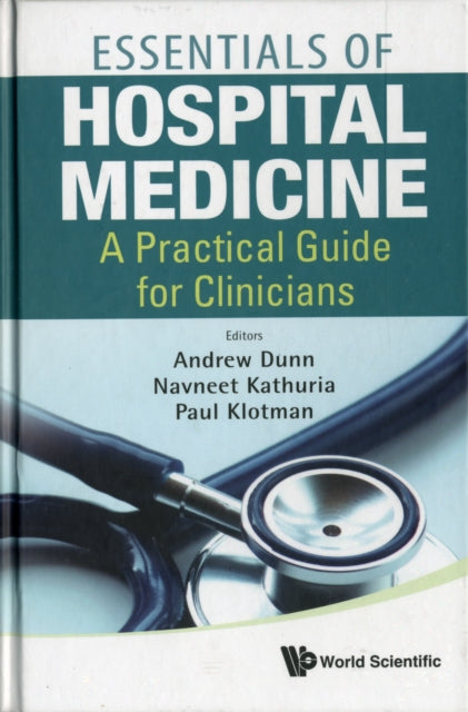 Essentials Of Hospital Medicine: A Practical Guide For Clinicians