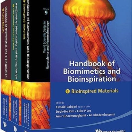 Handbook Of Biomimetics And Bioinspiration: Biologically-driven Engineering Of Materials, Processes, Devices, And Systems (In 3 Volumes)