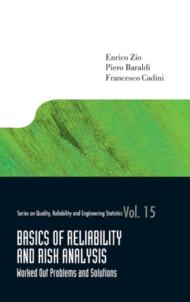 Basics Of Reliability And Risk Analysis: Worked