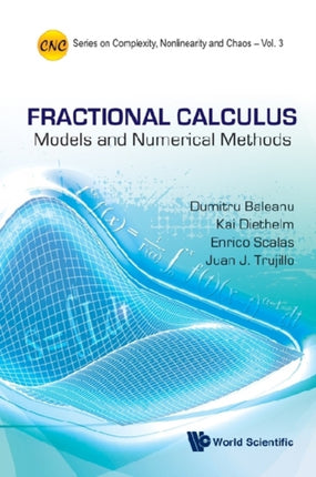Fractional Calculus: Models And Numerical Methods
