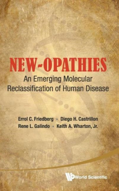 New-opathies: An Emerging Molecular