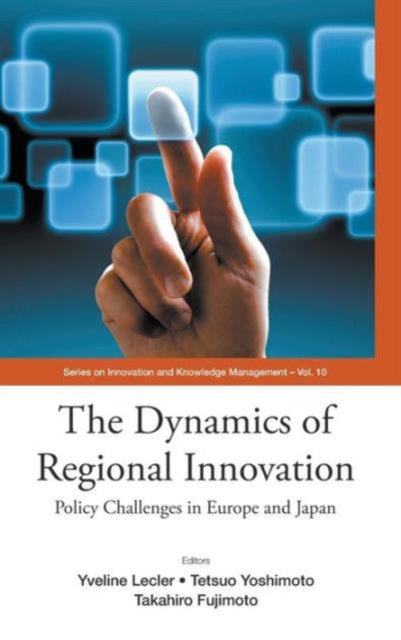 Dynamics Of Regional Innovation, The: Policy