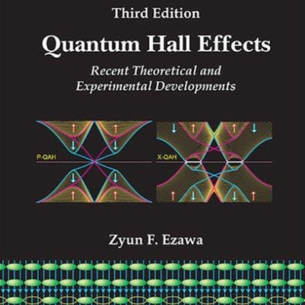 Quantum Hall Effects: Recent Theoretical And Experimental Developments (3rd Edition)