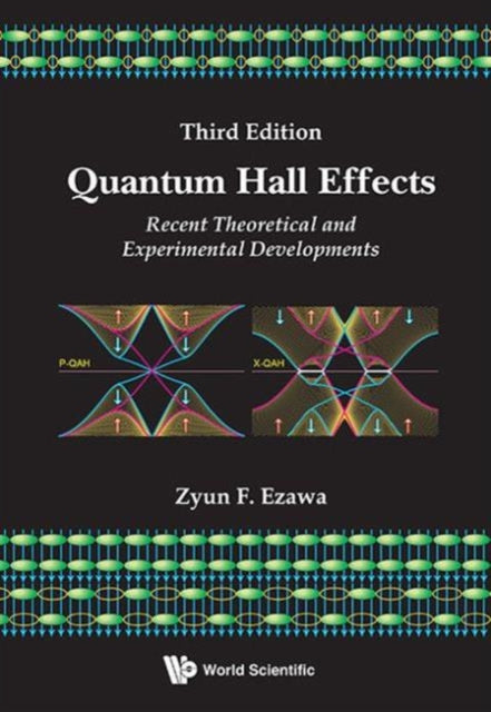 Quantum Hall Effects: Recent Theoretical And Experimental Developments (3rd Edition)