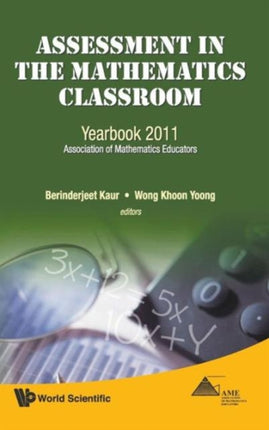 Assessment In The Mathematics Classroom: Yearbook