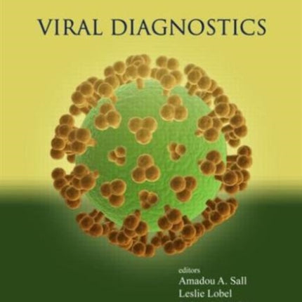 Viral Diagnostics: Advances and Applications