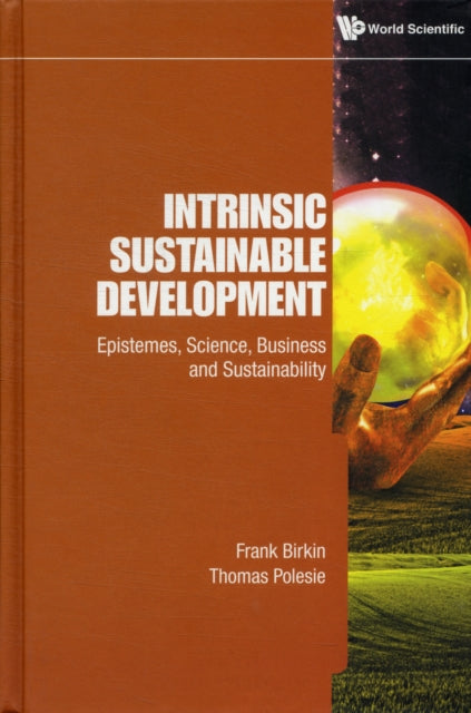 Intrinsic Sustainable Development: Epistemes,