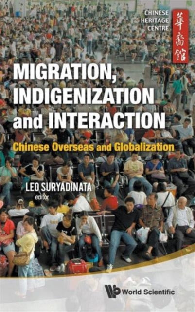 Migration, Indigenization And Interaction: