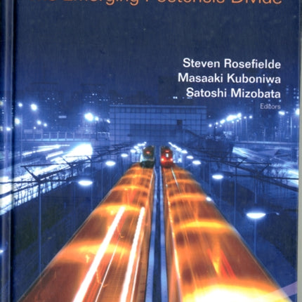 Two Asias: The Emerging Postcrisis Divide