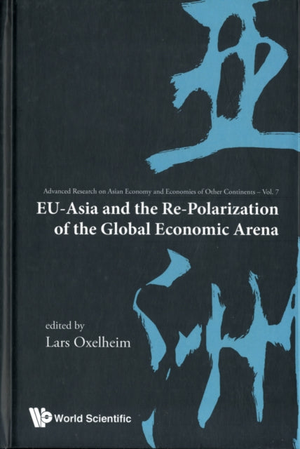 Eu-asia And The Re-polarization Of The Global