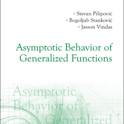 Asymptotic Behavior Of Generalized Functions