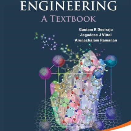 Crystal Engineering: A Textbook