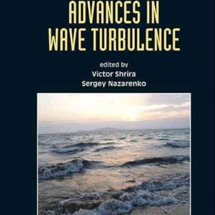 Advances In Wave Turbulence