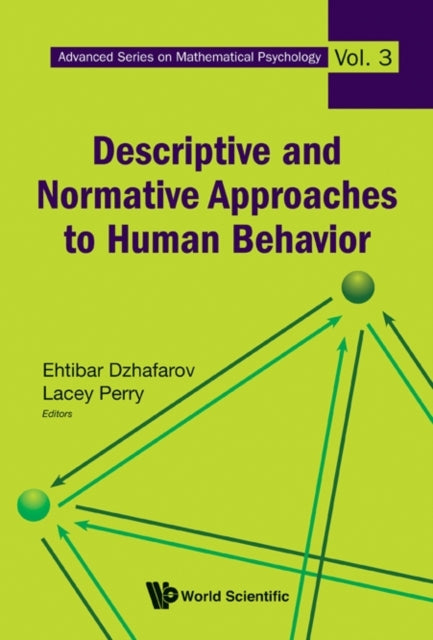 Descriptive And Normative Approaches To Human