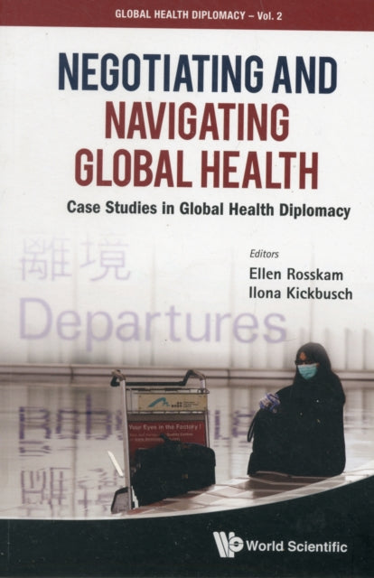 Negotiating And Navigating Global Health: Case