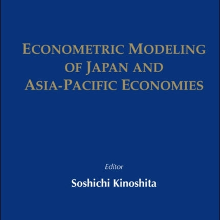 Econometric Modeling Of Japan And Asia-pacific