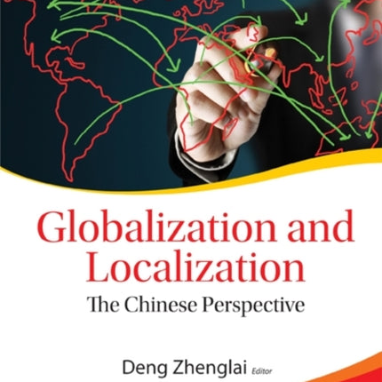 Globalization And Localization: The Chinese