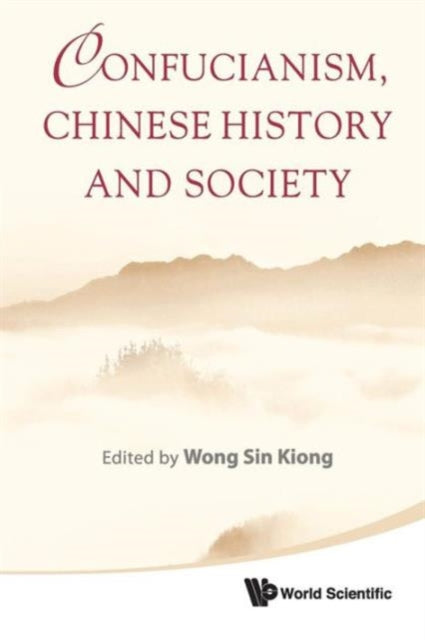 Confucianism, Chinese History And Society