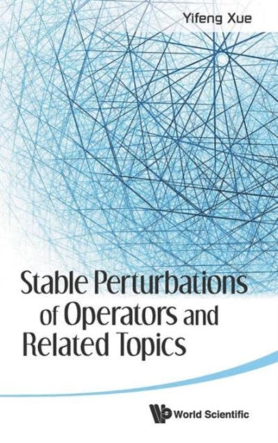 Stable Perturbations Of Operators And Related