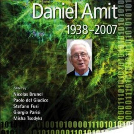 Selected Papers Of Daniel Amit (1938-2007)