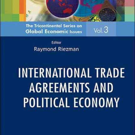 International Trade Agreements And Political