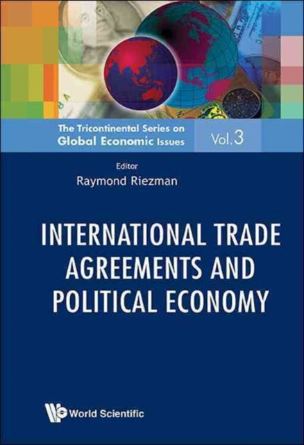 International Trade Agreements And Political