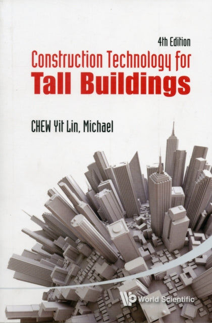 Construction Technology For Tall Buildings (4th