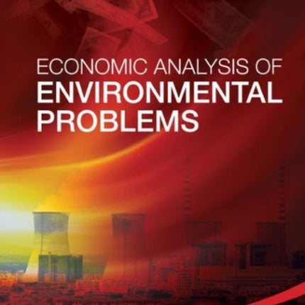 Economic Analysis Of Environmental Problems