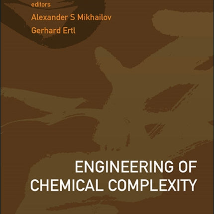 Engineering Of Chemical Complexity